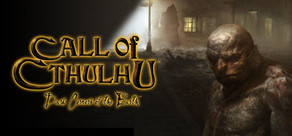 Call of Cthulhu®: Dark Corners of the Earth