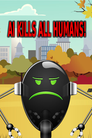 AI Kills All Humans cover art