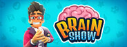 Brain Show