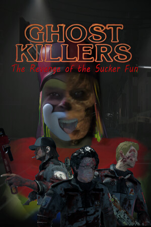 Ghost Killers The Revenge of the Sucker-Fun cover art