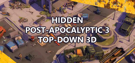 Hidden  Post-Apocalyptic 3  Top-Down 3D