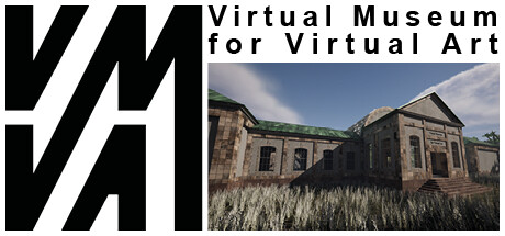 Virtual museum for Virtual Art