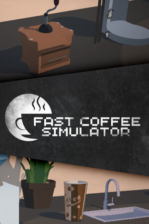 Fast Coffee Simulator cover art