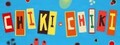 Chiki-Chiki