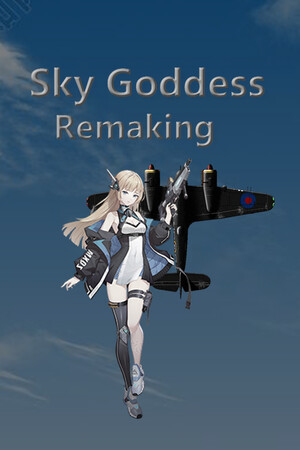 Sky Goddess Remaking