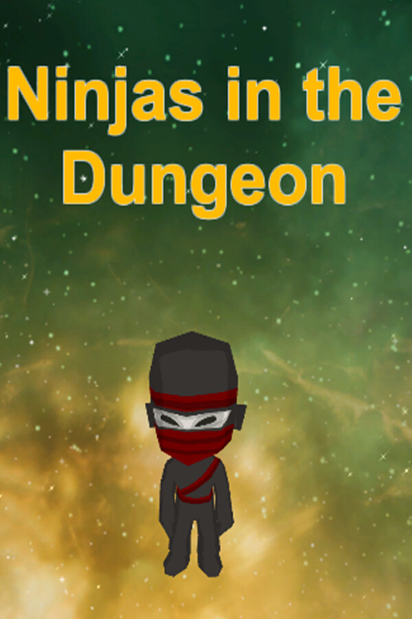 Ninjas in the Dungeon