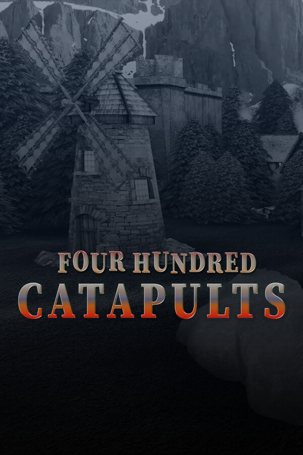 Four Hundred Catapults