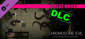 Chromosome Evil - Cheat Trainer