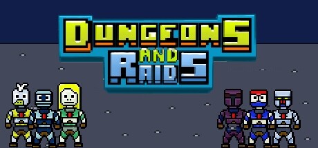 Dungeons and Raids Steam header image