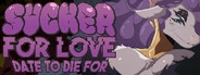 Sucker for Love: Date to Die For