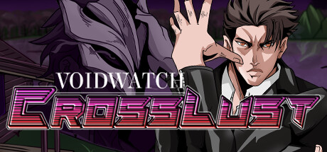 VOIDWATCH: CrossLust Steam header image