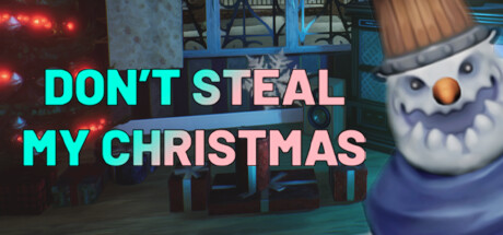 Don't Steal My Christmas! Steam header image