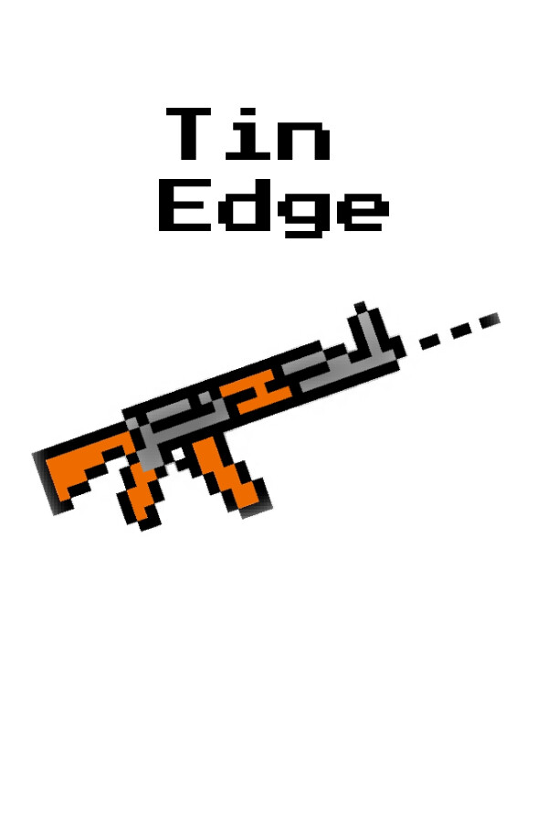 Tin Edge