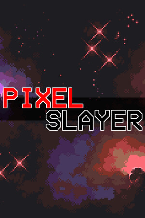Pixel Slayer cover art