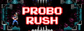 Probo Rush
