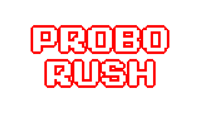 Probo Rush
