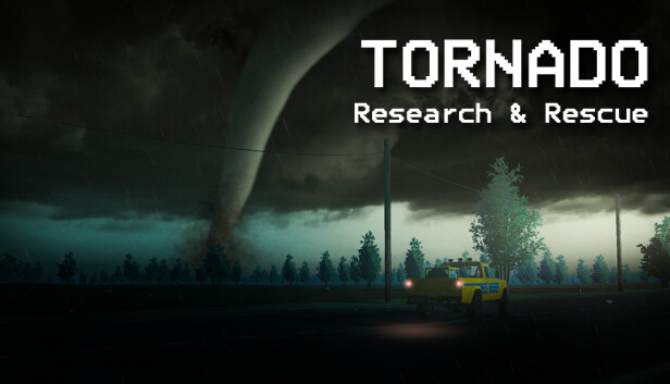Tornado: Research and Rescue on Steam