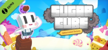 Sugar Cube: Bittersweet Factory Demo