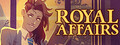 Royal Affairs