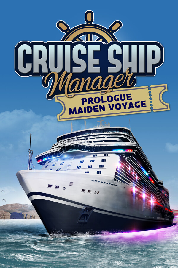 Cruise Ship Manager: Prologue - Maiden Voyage