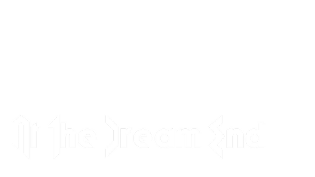 At the dream end