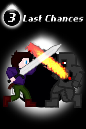 3 Last Chances Demo