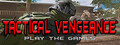 Tactical Vengeance: Play The Games