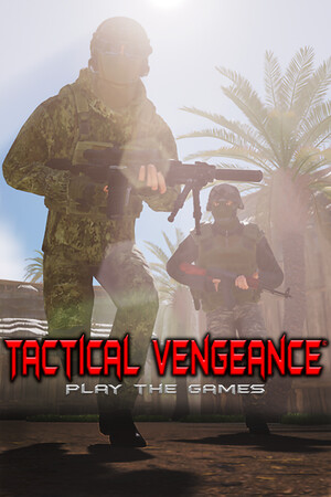 Tactical Vengeance: Play The Games