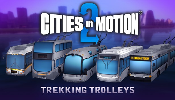 Cities in Motion 2:  Trekking Trolleys Steam capsule image