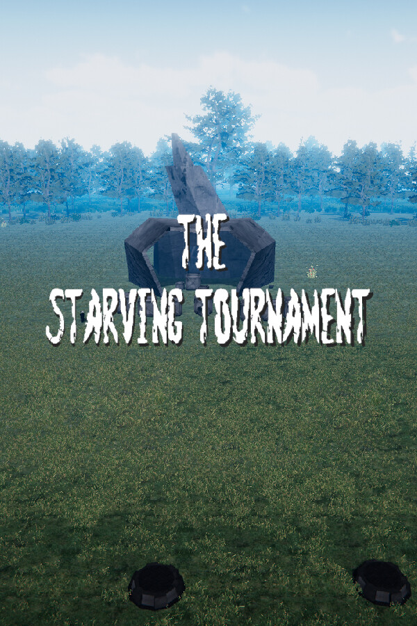 The Starving Tournament
