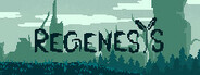 Regenesis