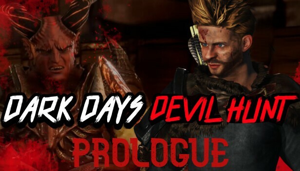 Dark Days : Devil Hunt Prologue