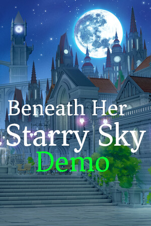 Beneath Her Starry Sky Demo