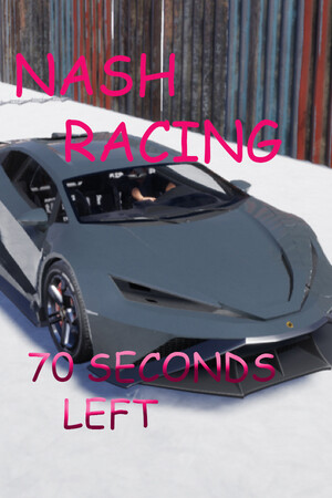 Nash Racing: 70 seconds left cover art