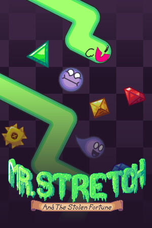 Mr. Stretch and the Stolen Fortune cover art