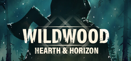 Wildwood: Hearth & Horizon Steam header image
