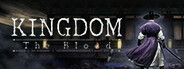 Kingdom: The Blood