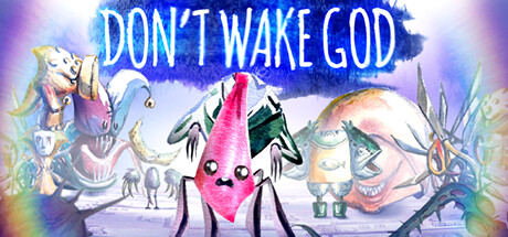 Don't Wake God Steam header image