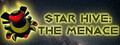 Star Hive: The Menace