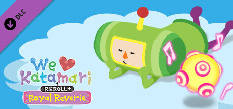 We Love Katamari REROLL+ Royal Reverie - Katamari Damacy Series Music Bundle