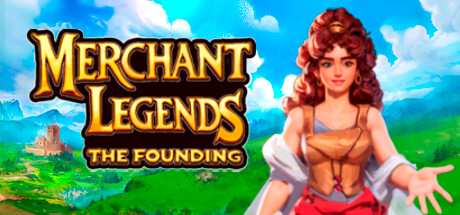 Merchant Legends: The Founding Cover Image
