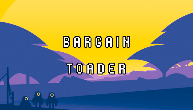 Bargain Toader Steam capsule image