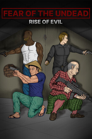 Fear of The Undead: Rise of Evil cover art