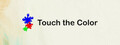Touch the Color