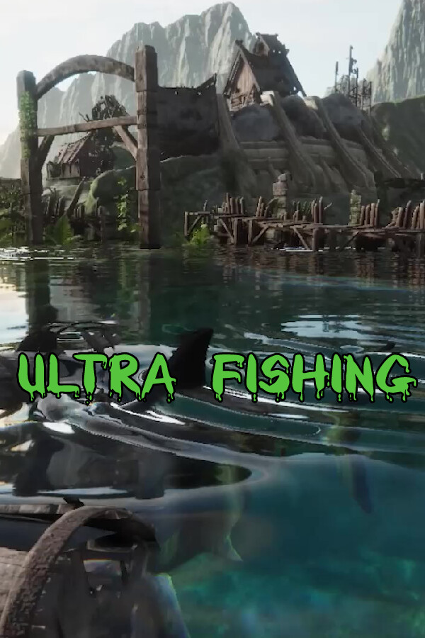 Ultra Fishing
