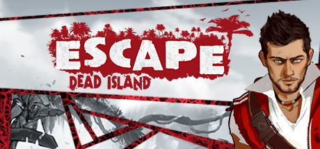 Escape Dead Island