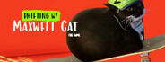 Drifting with Maxwell Cat: The Game
