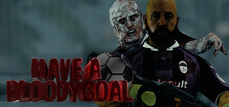 Have a Bloody Goal [PT-BR] Capa