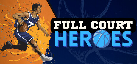 Full Court Heroes Cover Image