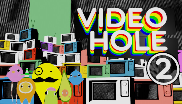 Video Hole Episode II